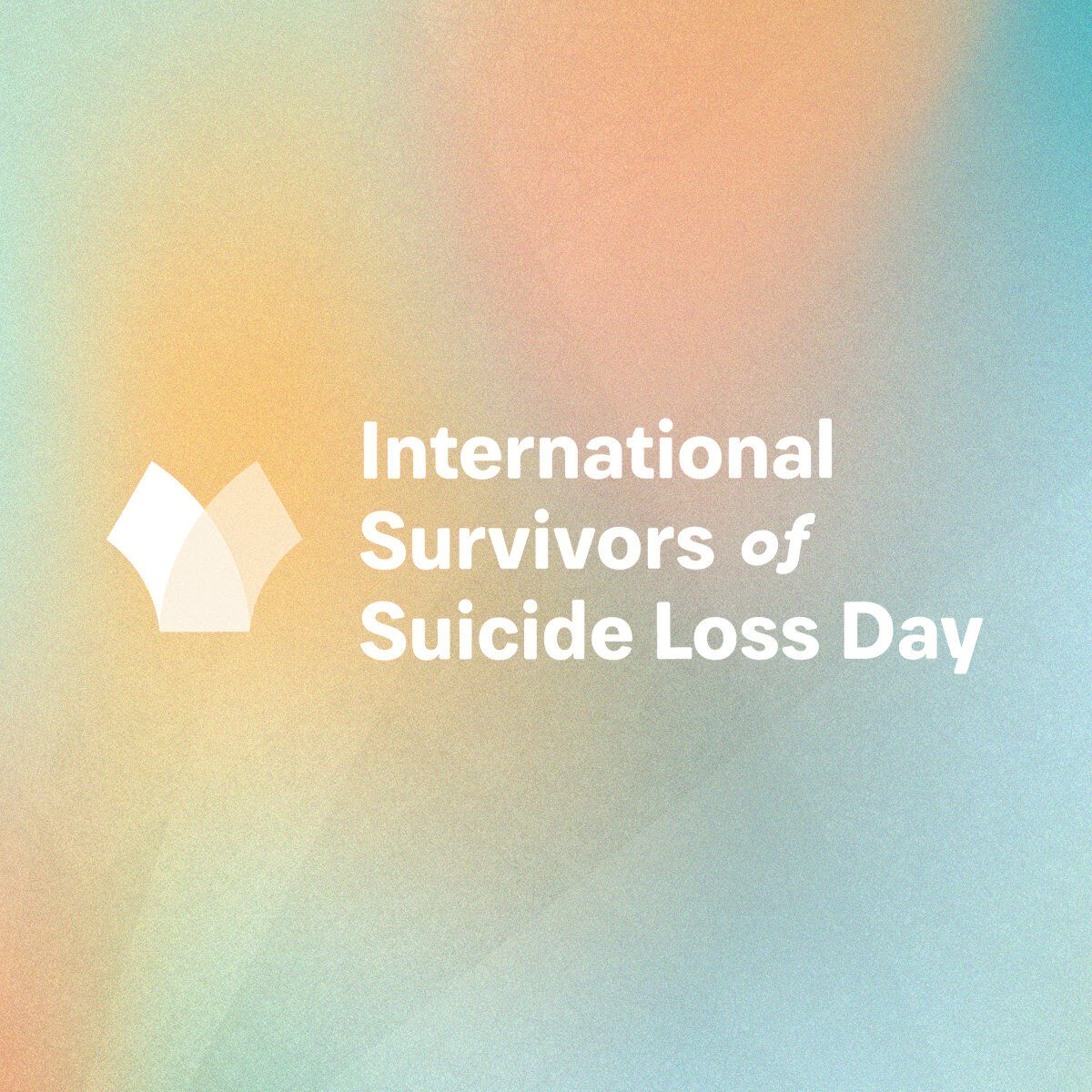 International Survivors of Suicide Loss Day